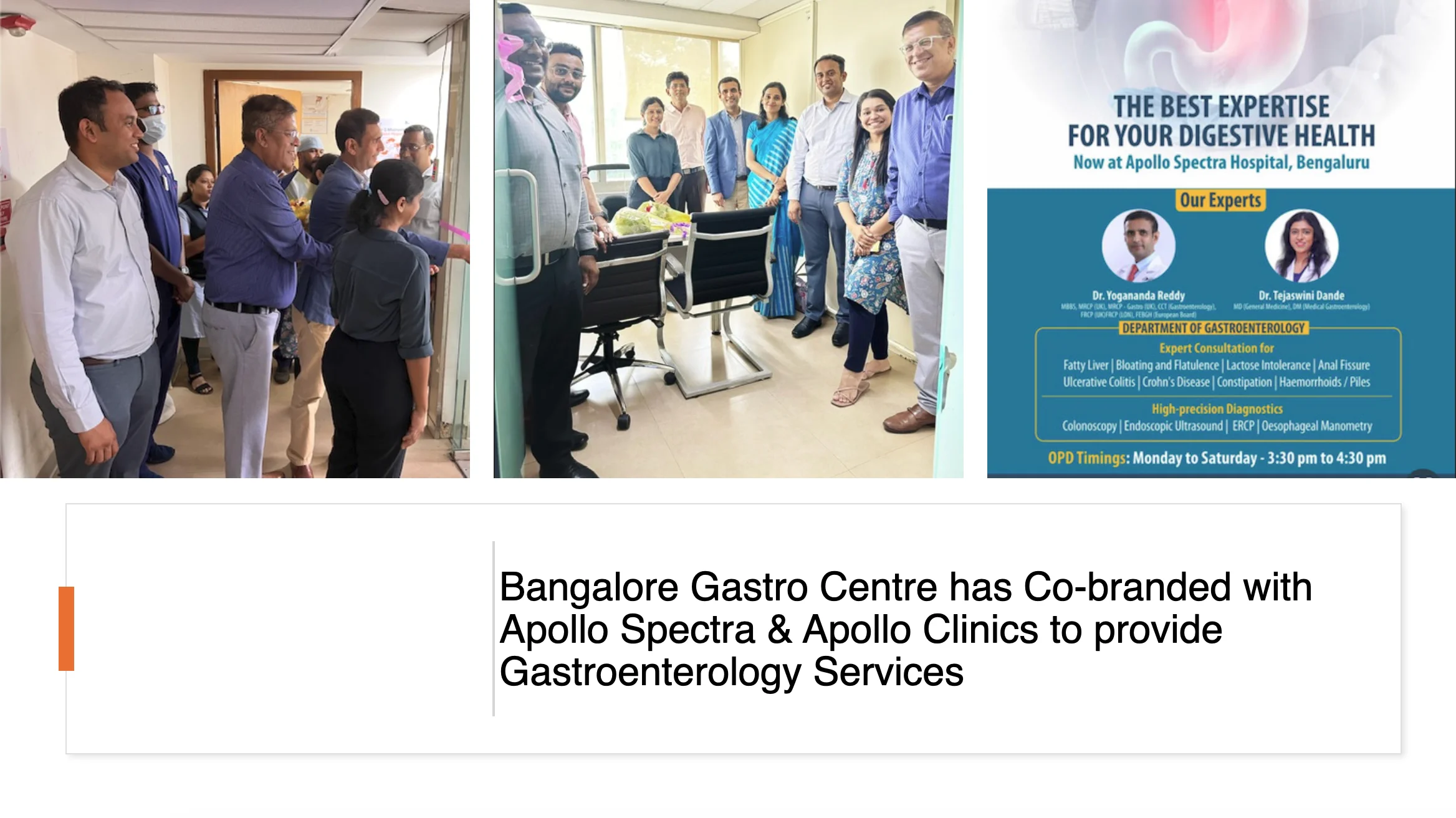Bangalore Gastro Centre has Co-branded with Apollo Spectra & Apollo Clinics to provide Gastroenterology Services - Dr. Yogananda Reddy